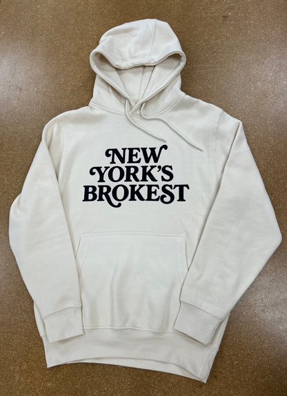 New York's Brokest Hoodie