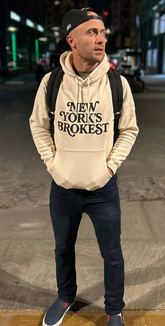 New York's Brokest Hoodie